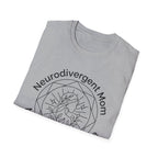 Neurodivergent Mom T-Shirt