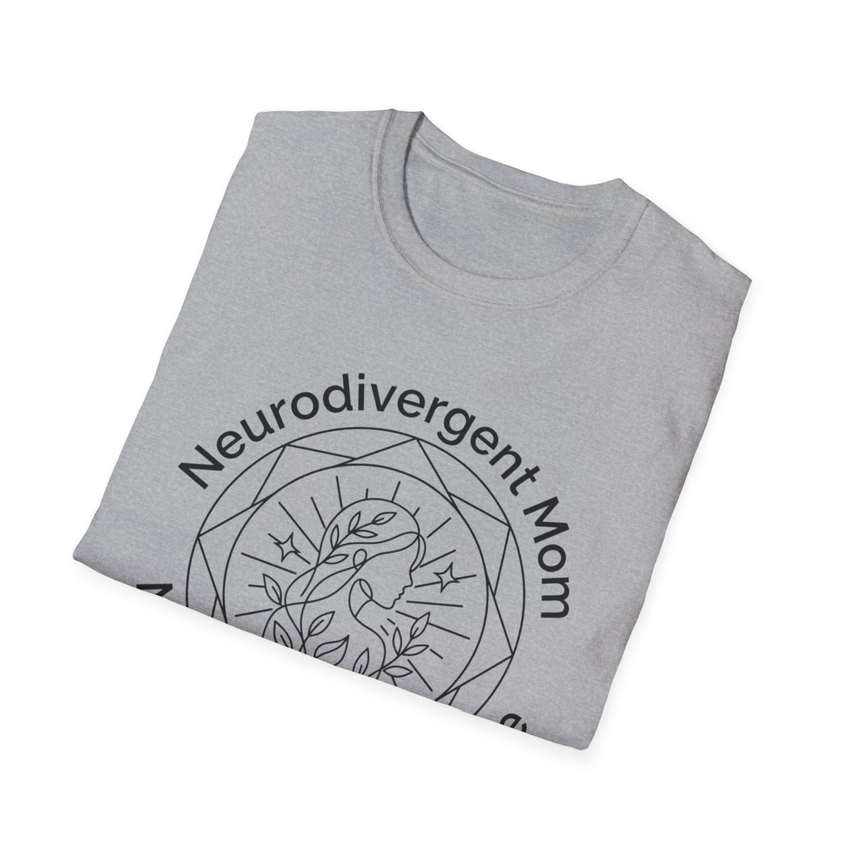 Neurodivergent Mom T-Shirt