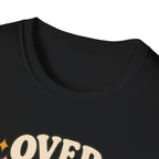 Overstimulated But Still Showing Up T-Shirt