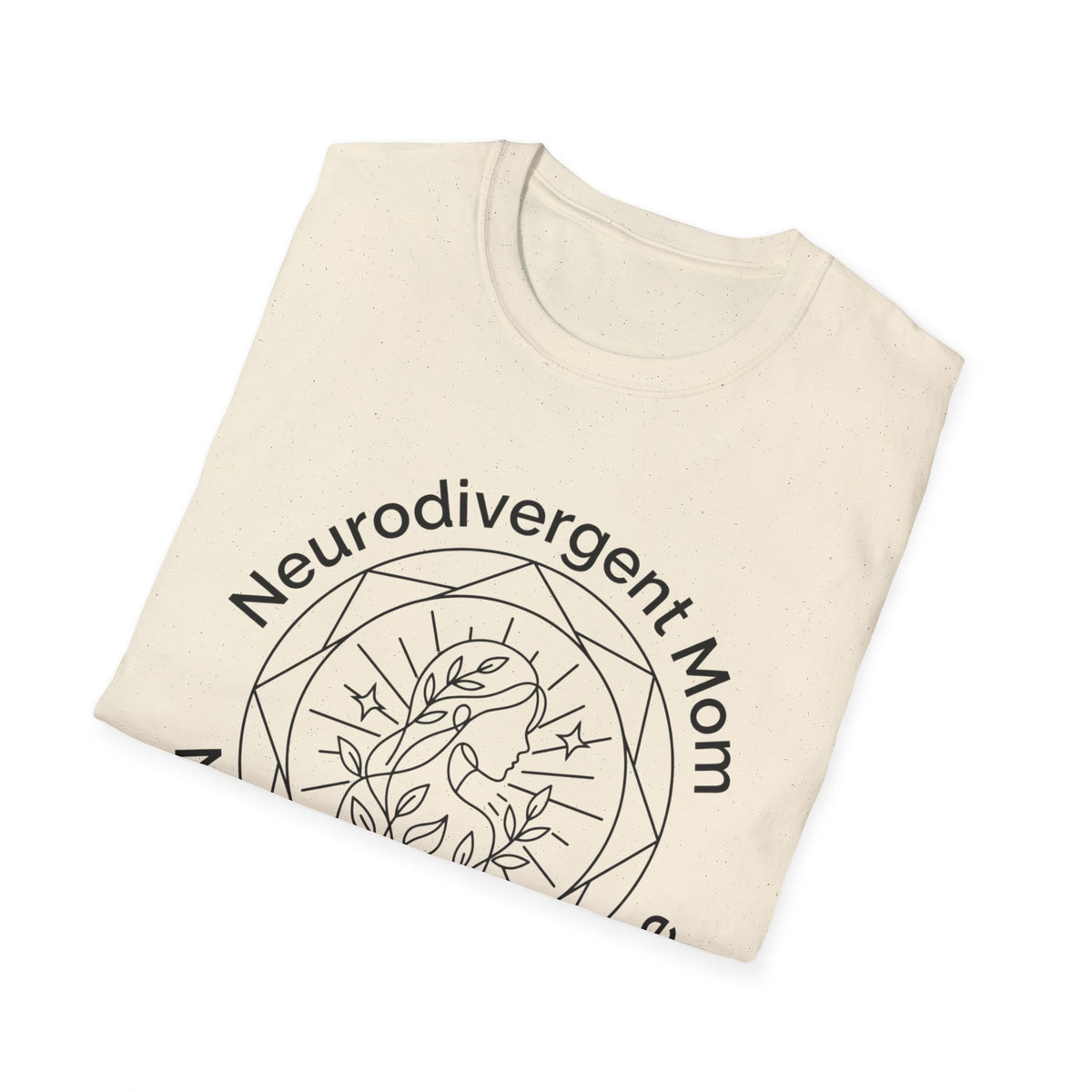 Neurodivergent Mom T-Shirt