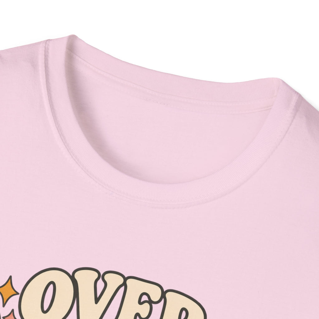 Overstimulated But Still Showing Up T-Shirt